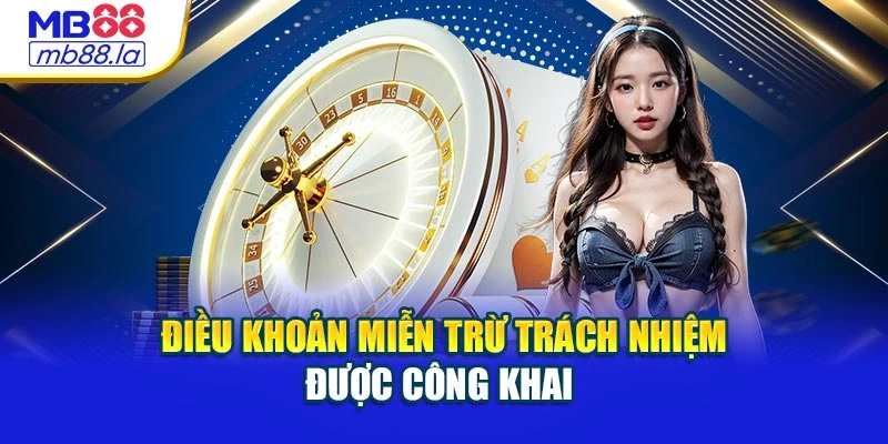 Điều khoản miễn trừ trách nhiệm được công khai 